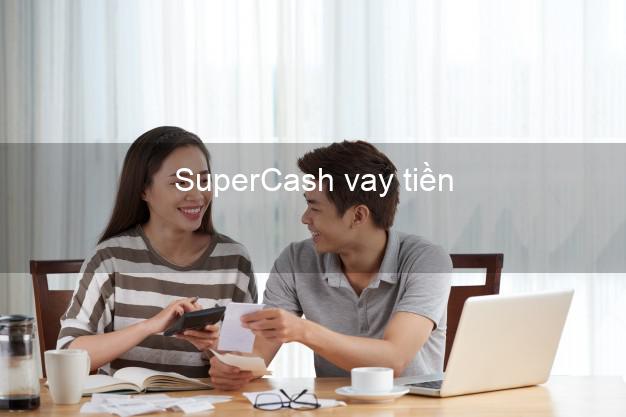 SuperCash vay tiền